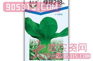 青梗菜种子-绿冠218F1-春之润农资招商产品